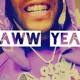 Aww Yea Single