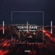 Tokyo Rave Single