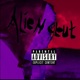 Alien Clout VIP Single