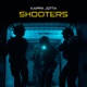 SHOOTERS Single