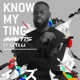 Know My Ting feat Shakka Single