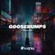 Goosebumps Single