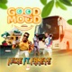 Good Mood feat Fameye Single