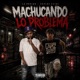 machucando lo problema feat la bóveda Single