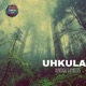 Uhkula Single