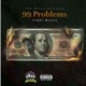 99 Problems Single