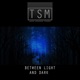 Between Light and Dark Single