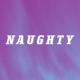 Naughty Single