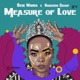 Measure Of Love Single