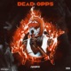 Dead Opps feat Flanders Single
