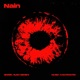 Nain feat Kam Frantic Single