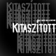 Kitaszított Single
