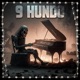 9 Hundo Single