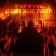 Total Destruction Single