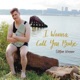 I Wanna Call You Babe Single