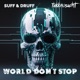 World Don t Stop Single