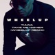 Take Me Higher WheelUP Remix Single