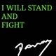 I Will Stand and Fight Single