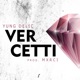 Vercetti Freestyle Single
