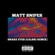 Snake Eyes feat Calski Remix Single