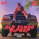 Old Schoo HIP HOP Single