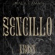 SENCILLO Single