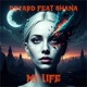 My Life feat Shana Single
