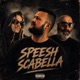 SPEESH SCABELLA Single
