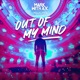 Out of My Mind Single