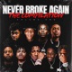 Never Broke Again The Compilation Vol 1