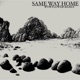 Same Way Home Wowflower Remix Single
