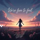 We re free to feel Single