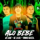 Alô Bebê feat Mc Jajau Single