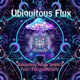 Ubiquitous Flux feat Twisted Reality Single