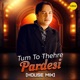 Tum To Thehre Pardesi House Mix Single