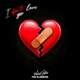 I Dont Love You Single