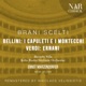 Brani Scelti Bellini I Capuleti E I Montecchi Verdi Ernani EP