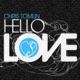 Hello Love With Bonus Track