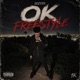 OK FREESTYLE Single