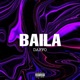 Baila Single
