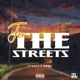 For the Streets Single