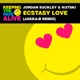 Ecstasy Love Jakka B Remix Single