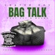 Bag Talk Swishahouse Remix feat Magno PKT Single