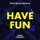 Have Fun Single