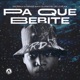 Pa Que Bebite Single