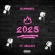 2025 feat KBleezy Single