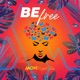 Be Free feat Shia Nunoo Single