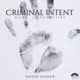 Criminal Intent