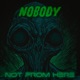 Not From Here