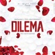 Dilema feat Magnanimo teb Tylex teb Single